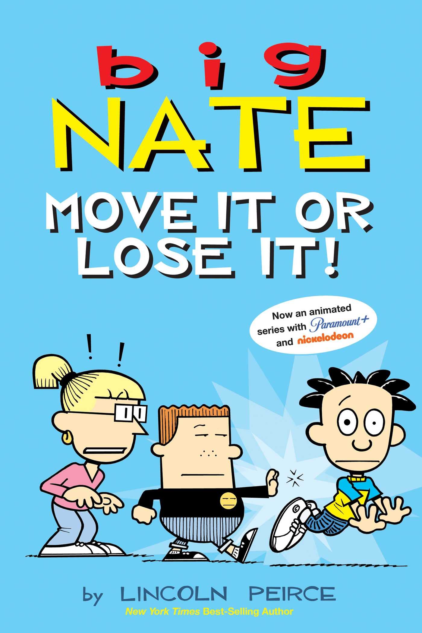 Big Nate: Move It Or Lose It! (Volume 29),Used