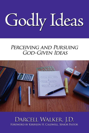 Godly Ideas: Perceiving and Pursuing GodGiven Ideas,Used
