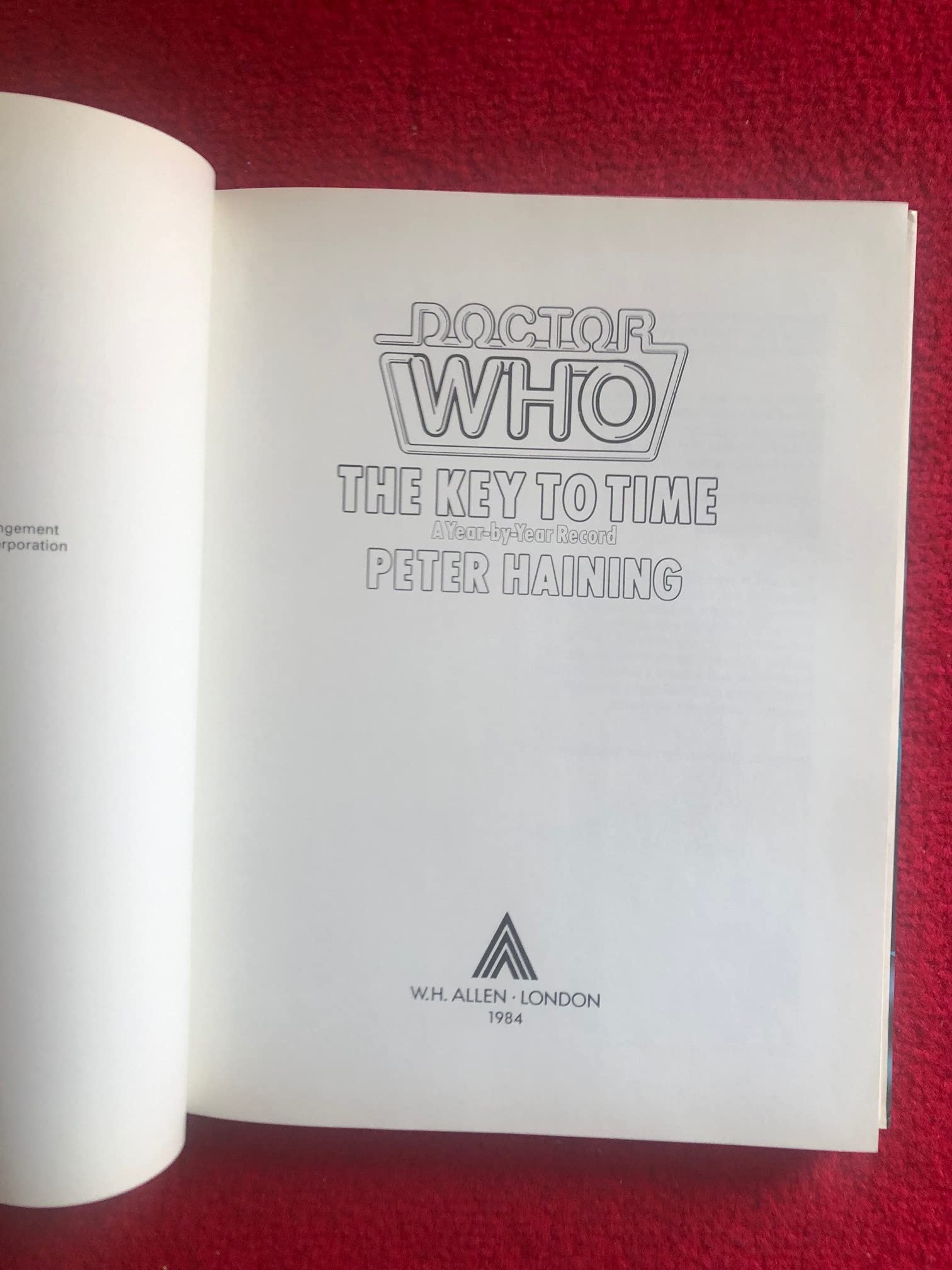 Doctor Who: The Key To Time A Year By Year Record, 21St Anniversary Special-new,New