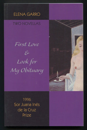 First Love & Look for My Obituary: Two Novellas by Elena Garro,Used