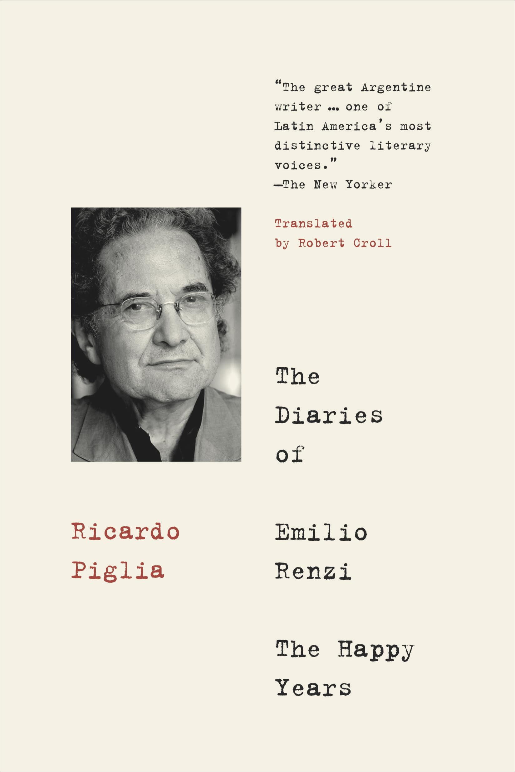 The Diaries of Emilio Renzi: The Happy Years,Used