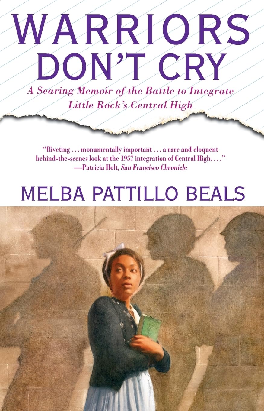 Warriors Don't Cry: A Searing Memoir of the Battle to Integrate Little Rock's Central High,Used