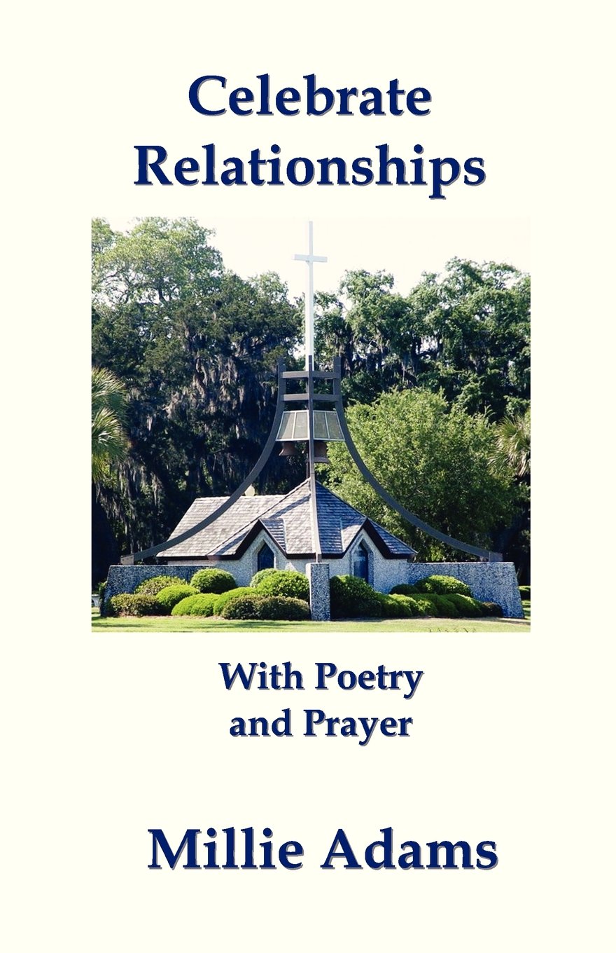 Celebrate Relationships With Poetry And Prayer,Used
