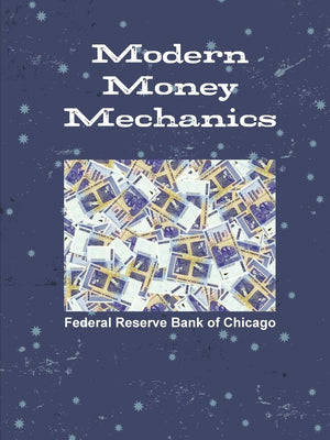 Modern Money Mechanics,Used