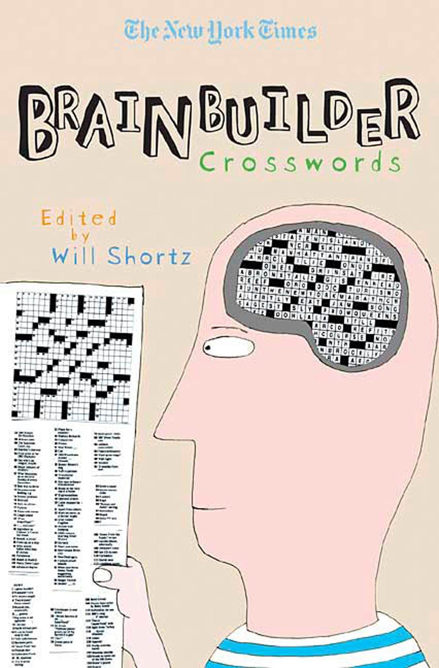 The New York Times Brainbuilder Crosswords: 75 BrainBoosting Puzzles,New