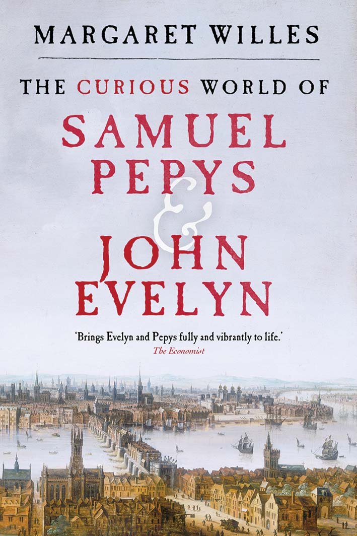 The Curious World of Samuel Pepys and John Evelyn,Used