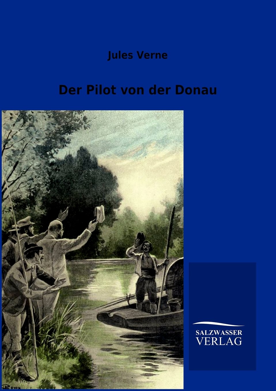 Der Pilot von der Donau (German Edition),Used