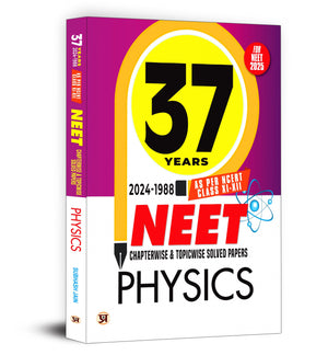 37 Years Neet Previous Year Pyqs Solved Question Papers (2024-1988) | Physics - Chapterwise Topicwise Solutions For Neet Exam 2025 | Based On Ncert Latest Syllabus