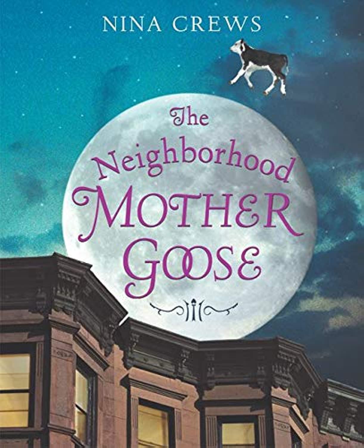 The Neighborhood Mother Goose,New