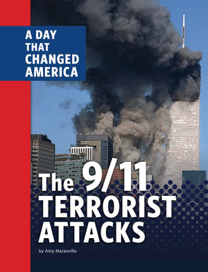 The 9/11 Terrorist Attacks: A Day That Changed America (Days That Changed America),Used