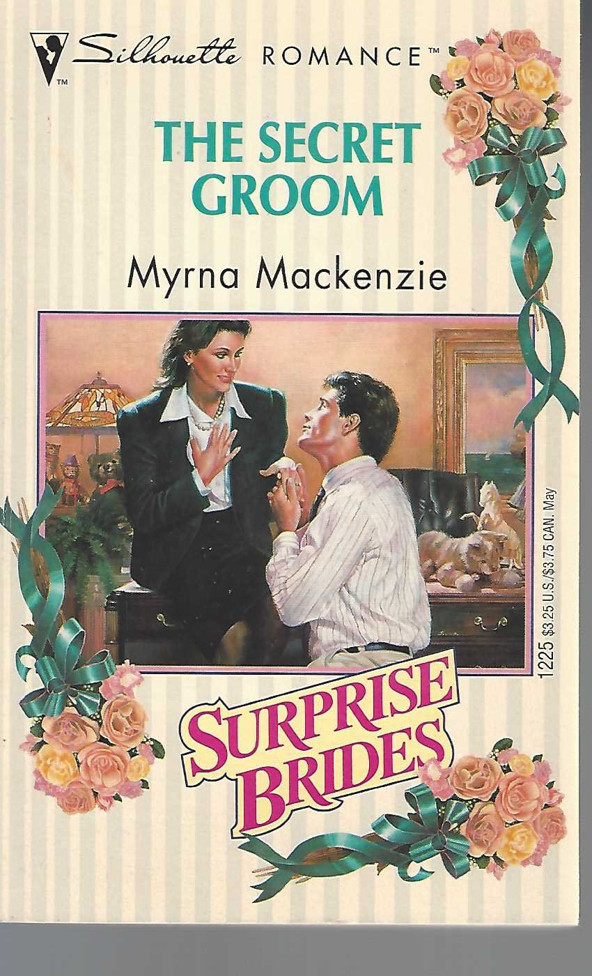 Secret Groom (Surprise Brides) (Silhouette Romance),Used