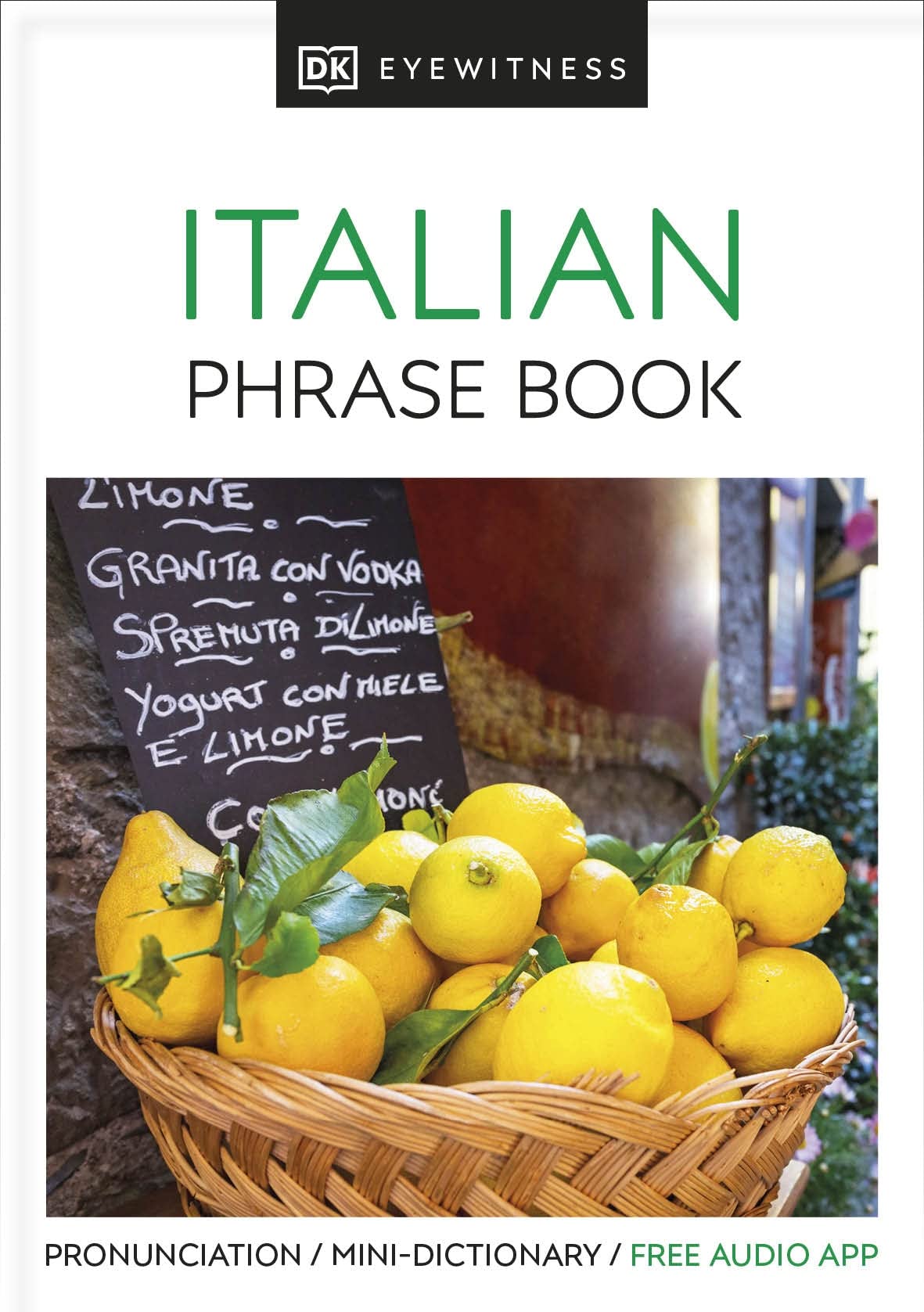 Eyewitness Travel Phrase Book Italian (EW Travel Guide Phrase Books),Used