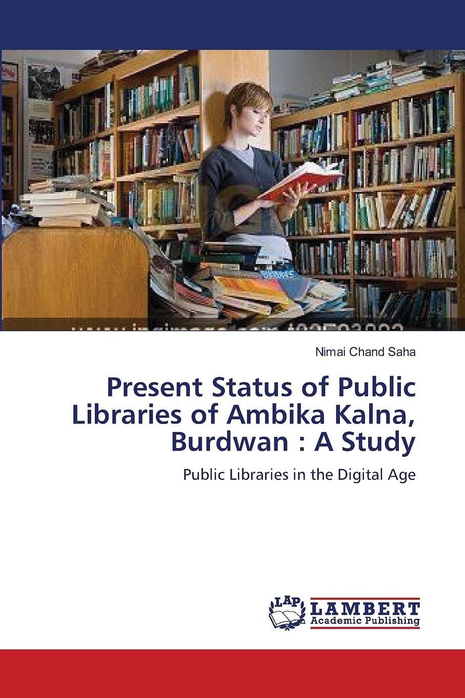 Present Status of Public Libraries of Ambika Kalna, Burdwan : A Study: Public Libraries in the Digital Age,Used