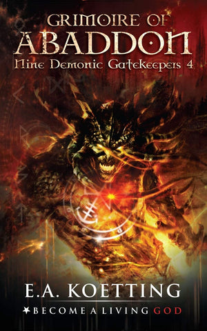 The Grimoire of Abaddon (Nine Demonic Gatekeepers),Used