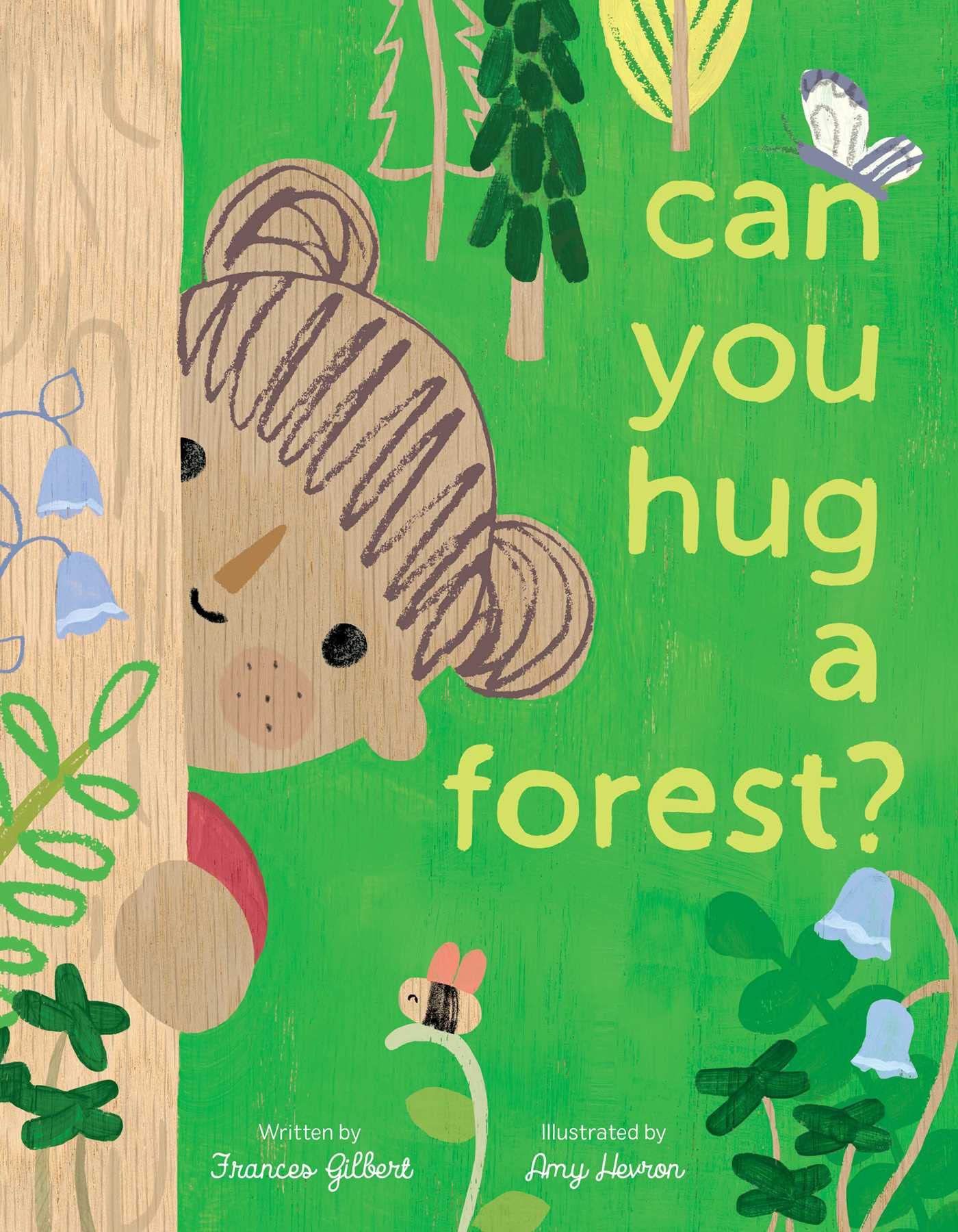 Can You Hug A Forest?,New