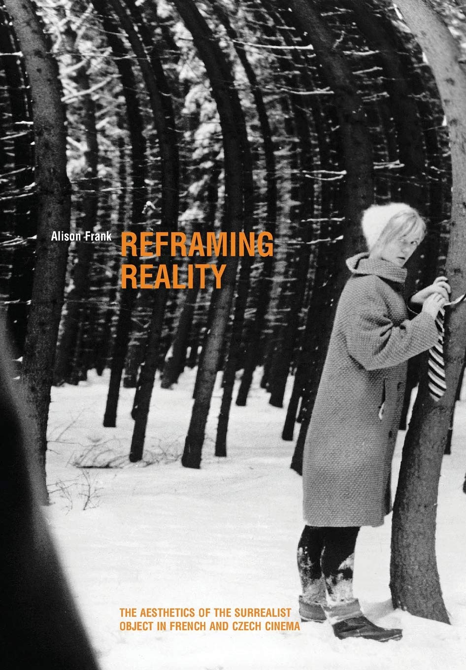 Reframing Reality: The Aesthetics of the Surrealist Object in French and Czech Cinema,Used
