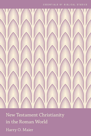 New Testament Christianity in the Roman World (Essentials of Biblical Studies),Used