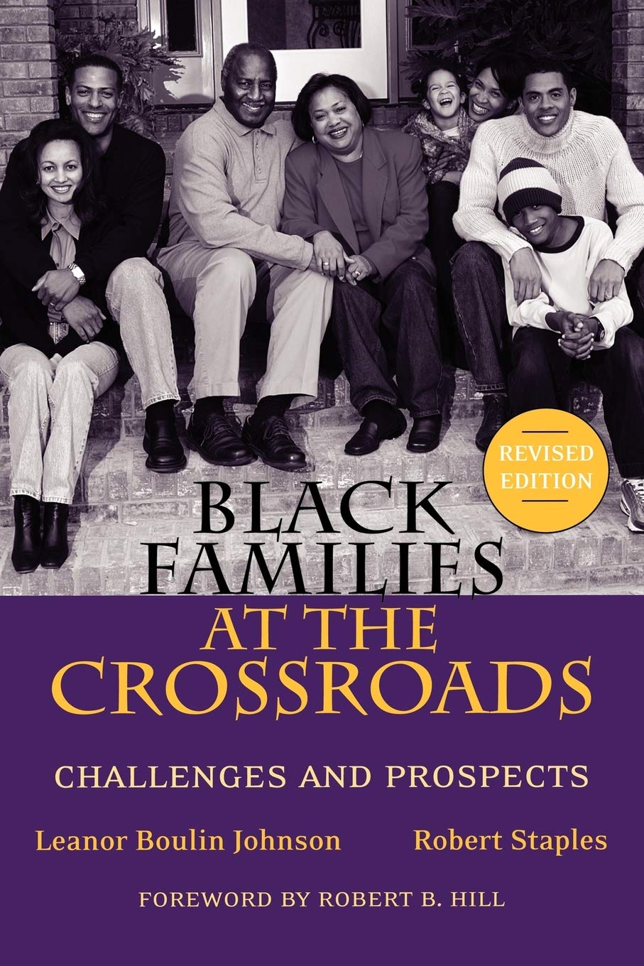 Black Families at the Crossroads: Challenges and Prospects,Used