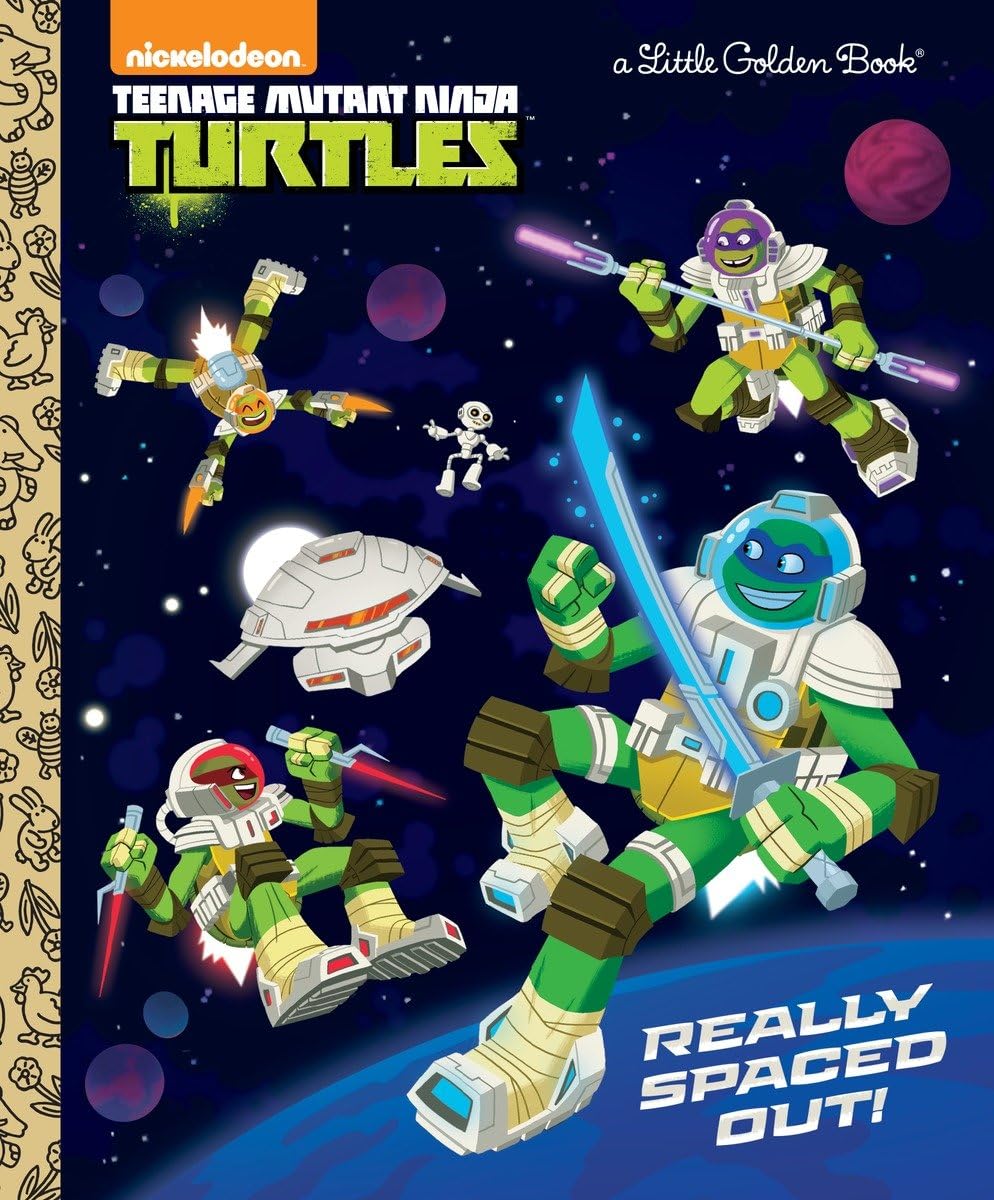 Really Spaced Out! (Teenage Mutant Ninja Turtles) (Little Golden Book),Used