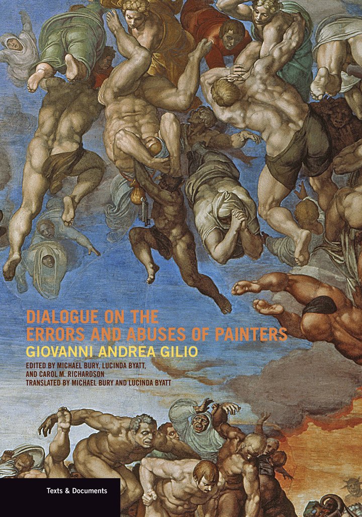 Dialogue On The Errors And Abuses Of Painters (Texts & Documents),Used