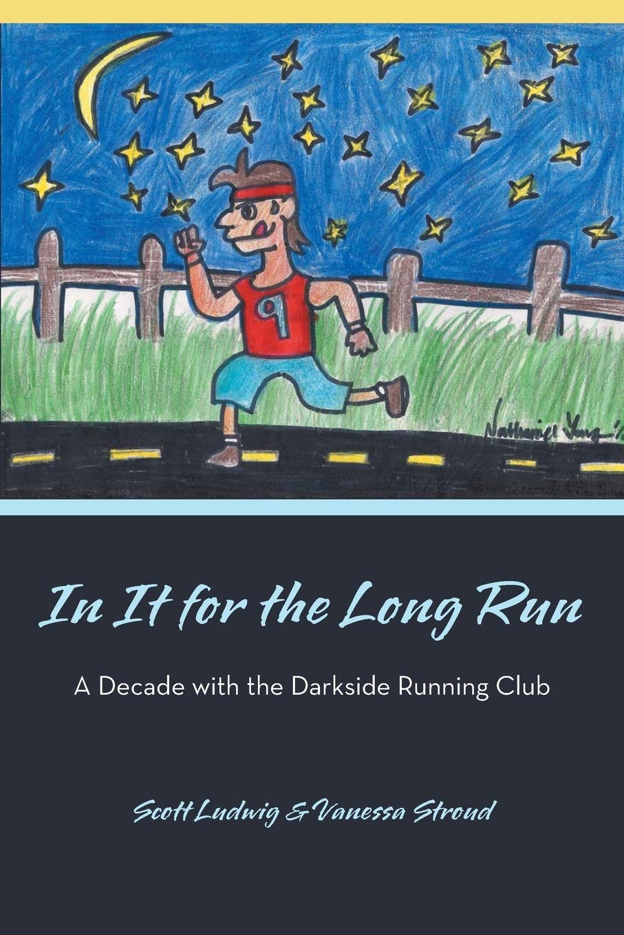 In It For The Long Run: A Decade With The Darkside Running Club,Used