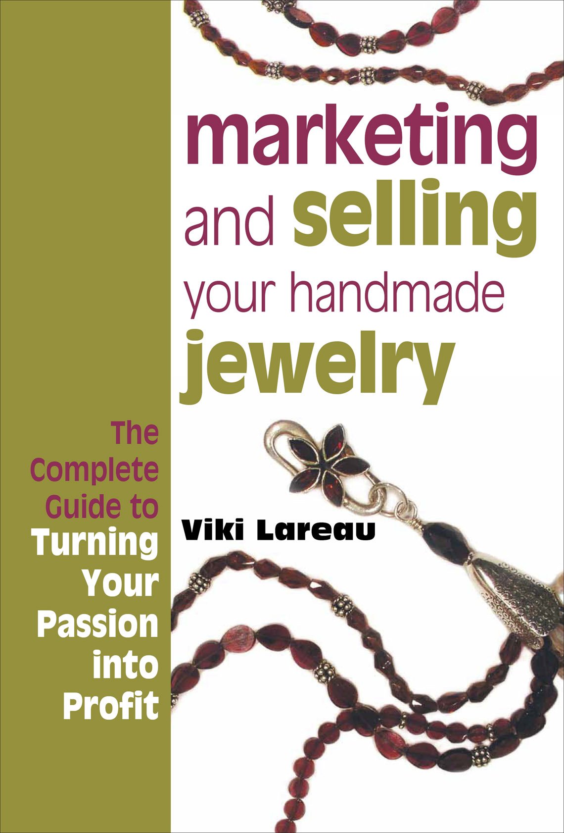 Marketing and Selling Your Handmade Jewelry,Used
