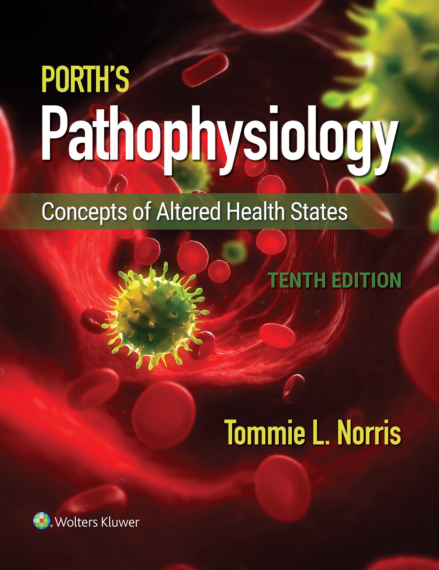 Porth'S Pathophysiology: Concepts Of Altered Health States