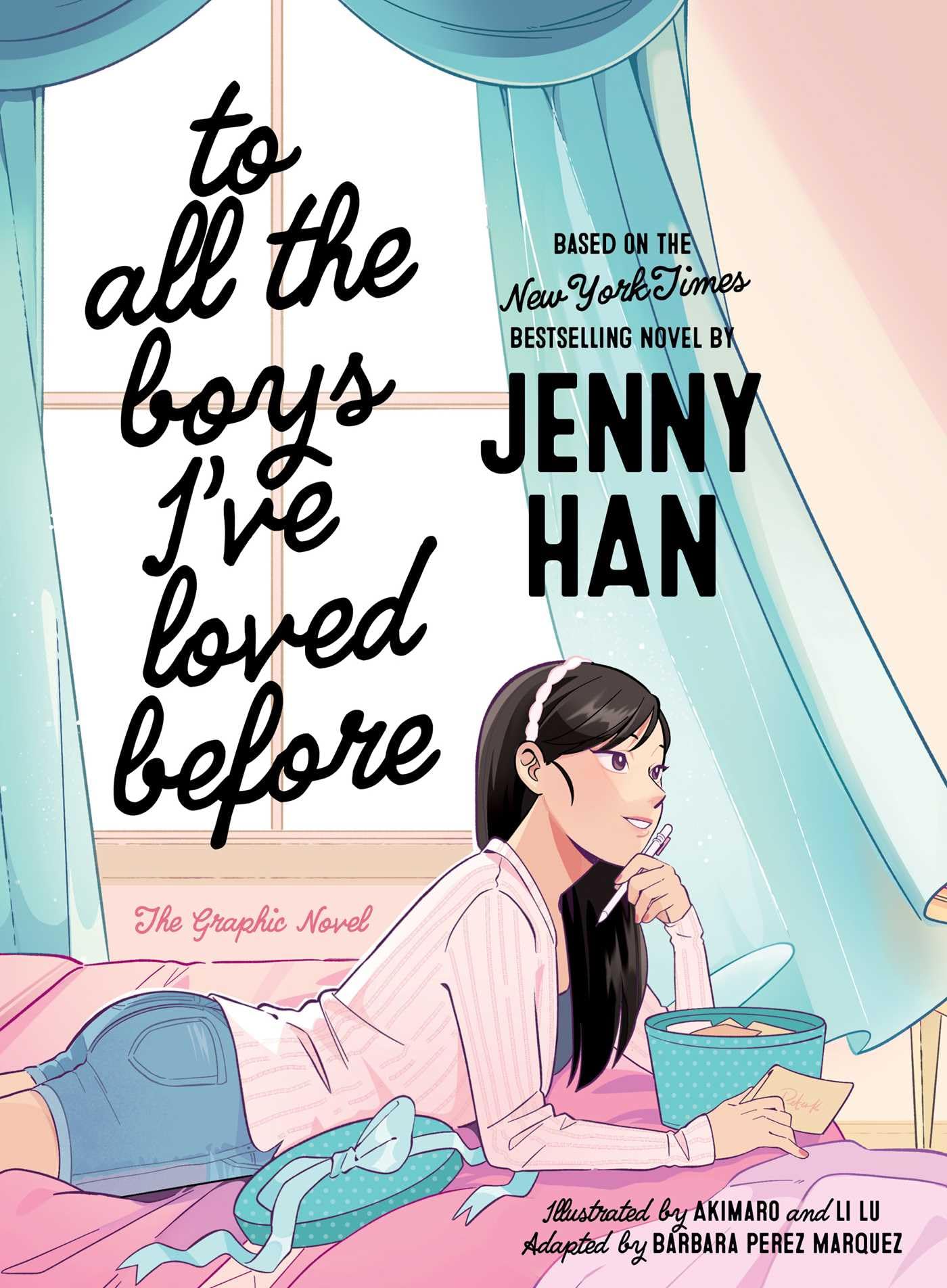 To All The Boys IVe Loved Before The Graphic Novel