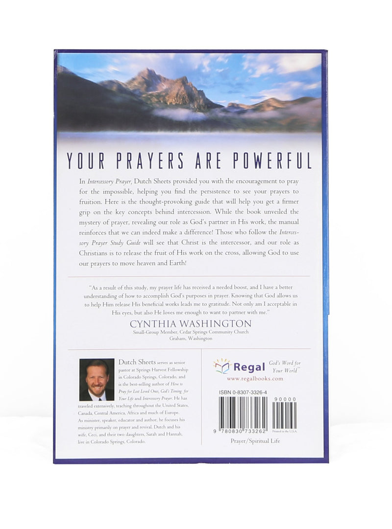 Intercessory Prayer: How God Can Use Your Prayers To Move Heaven And Earth,New