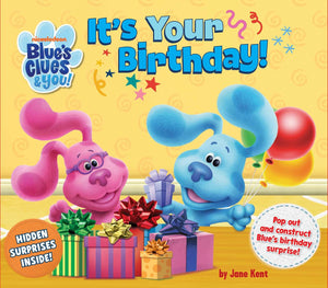 BlueS Clues & You: ItS Your Birthday!