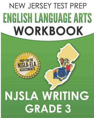 NEW JERSEY TEST PREP English Language Arts Workbook NJSLA Writing Grade 3,Used
