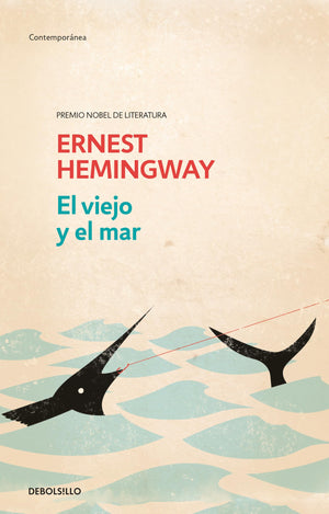 El Viejo Y El Mar / The Old Man And The Sea (Spanish Edition)