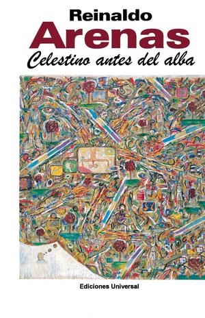 Celestino Antes Del Alba (Coleccion Caniqui) (Spanish Edition)