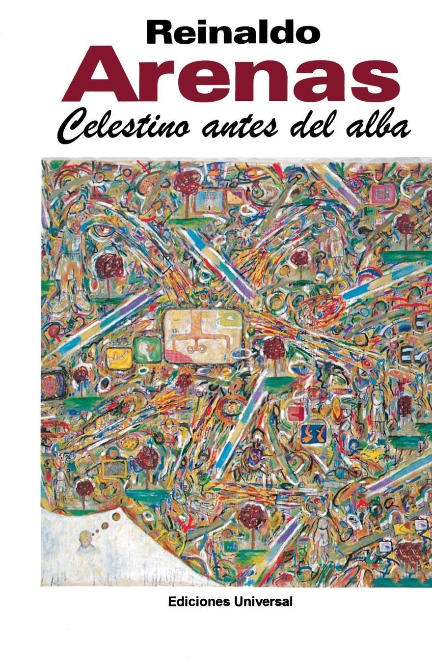 Celestino Antes Del Alba (Coleccion Caniqui) (Spanish Edition)