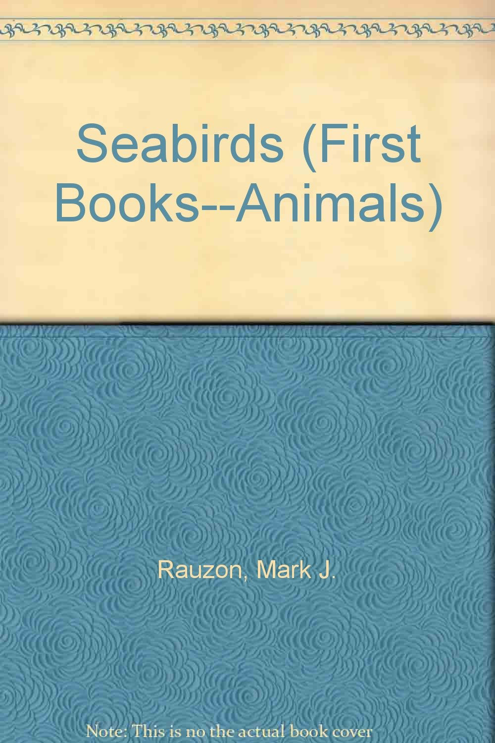 Seabirds (First Book),Used