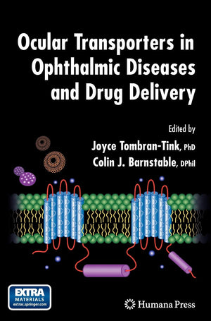 Ocular Transporters in Ophthalmic Diseases and Drug Delivery (Ophthalmology Research),Used