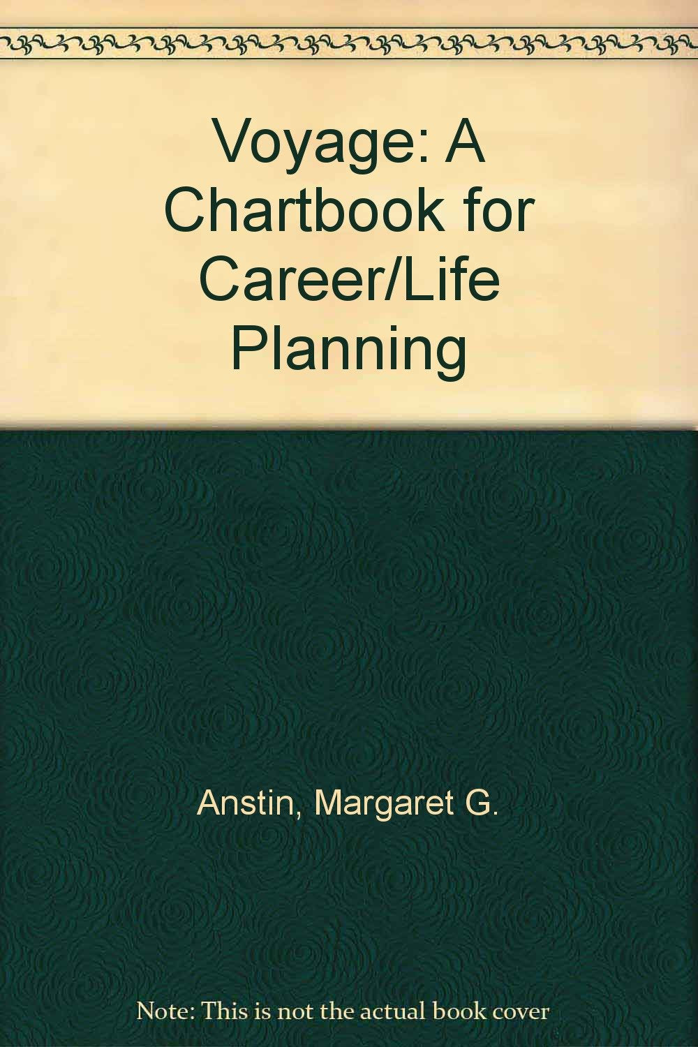 Voyage: A Chartbook for Career/Life Planning,Used