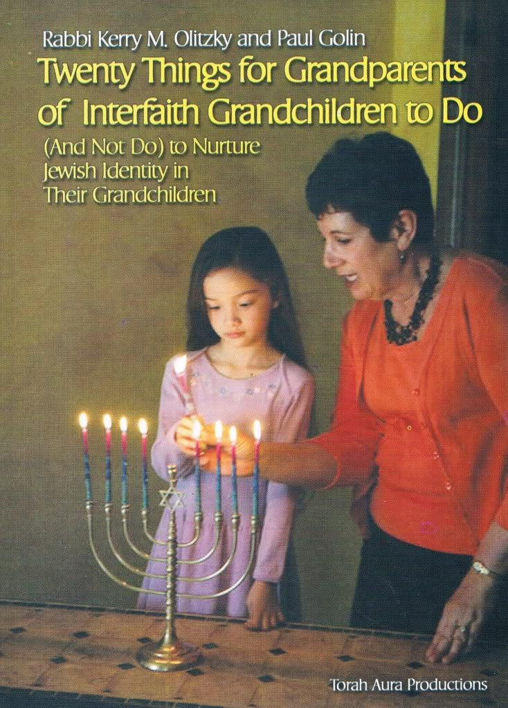 Twenty Things for Grandparents of Interfaith Grandchildren to Do (And Not Do) to Nurture Jewish Identity in Their Grandchildren,Used