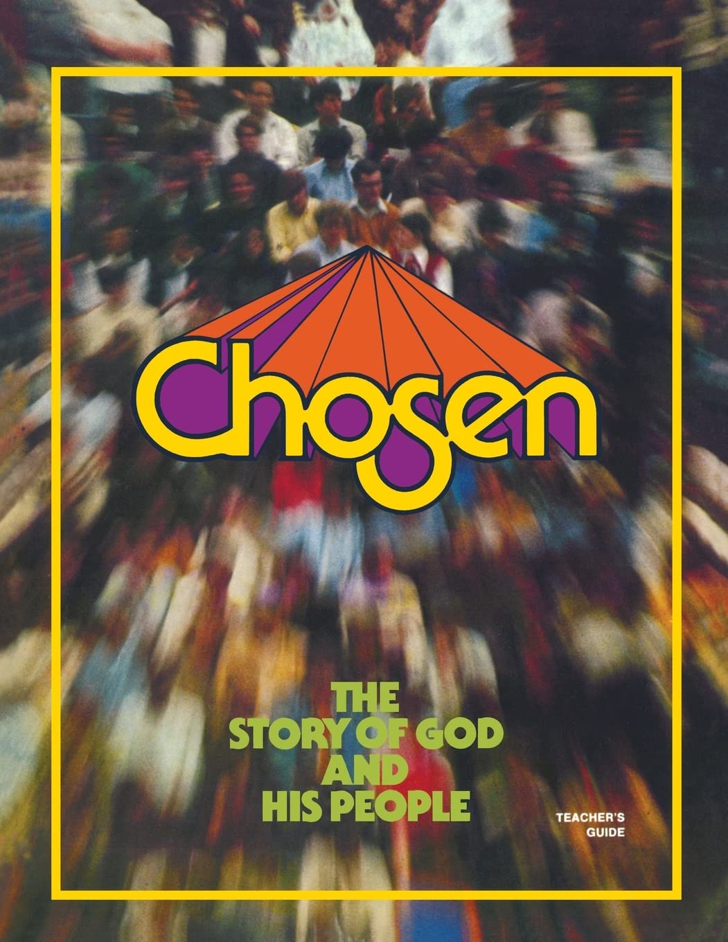Chosen: The Story of God and His Chosen People,Used
