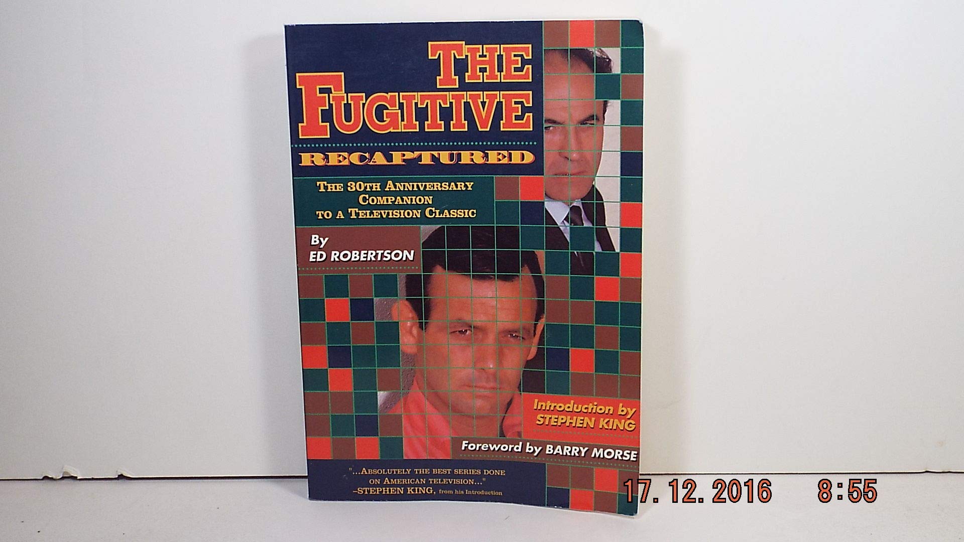 The Fugitive Recaptured: The 30Th Anniversary Companion To A Television Classic,Used