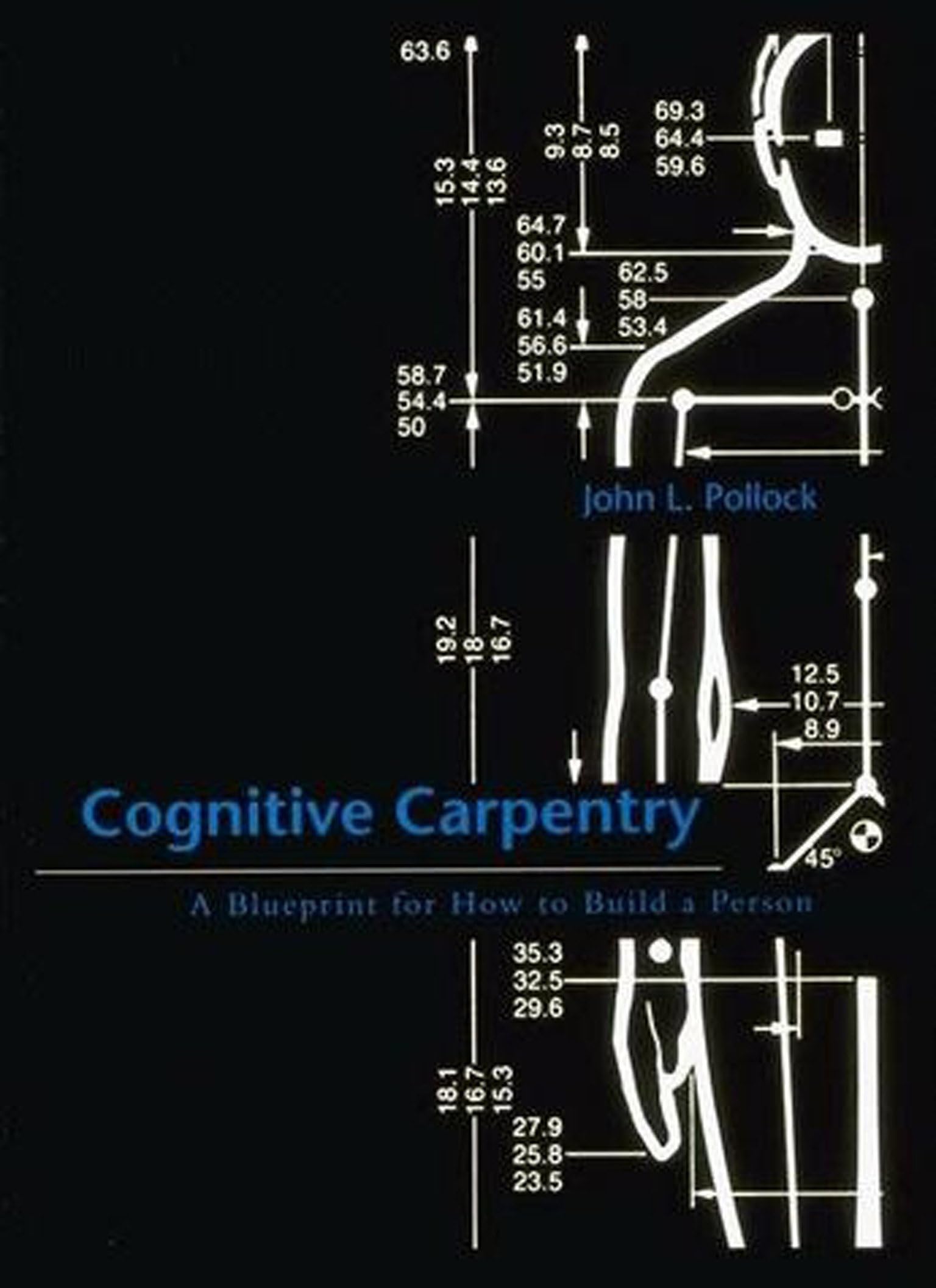 Cognitive Carpentry: A Blueprint for How to Build a Person (Mit Press),Used