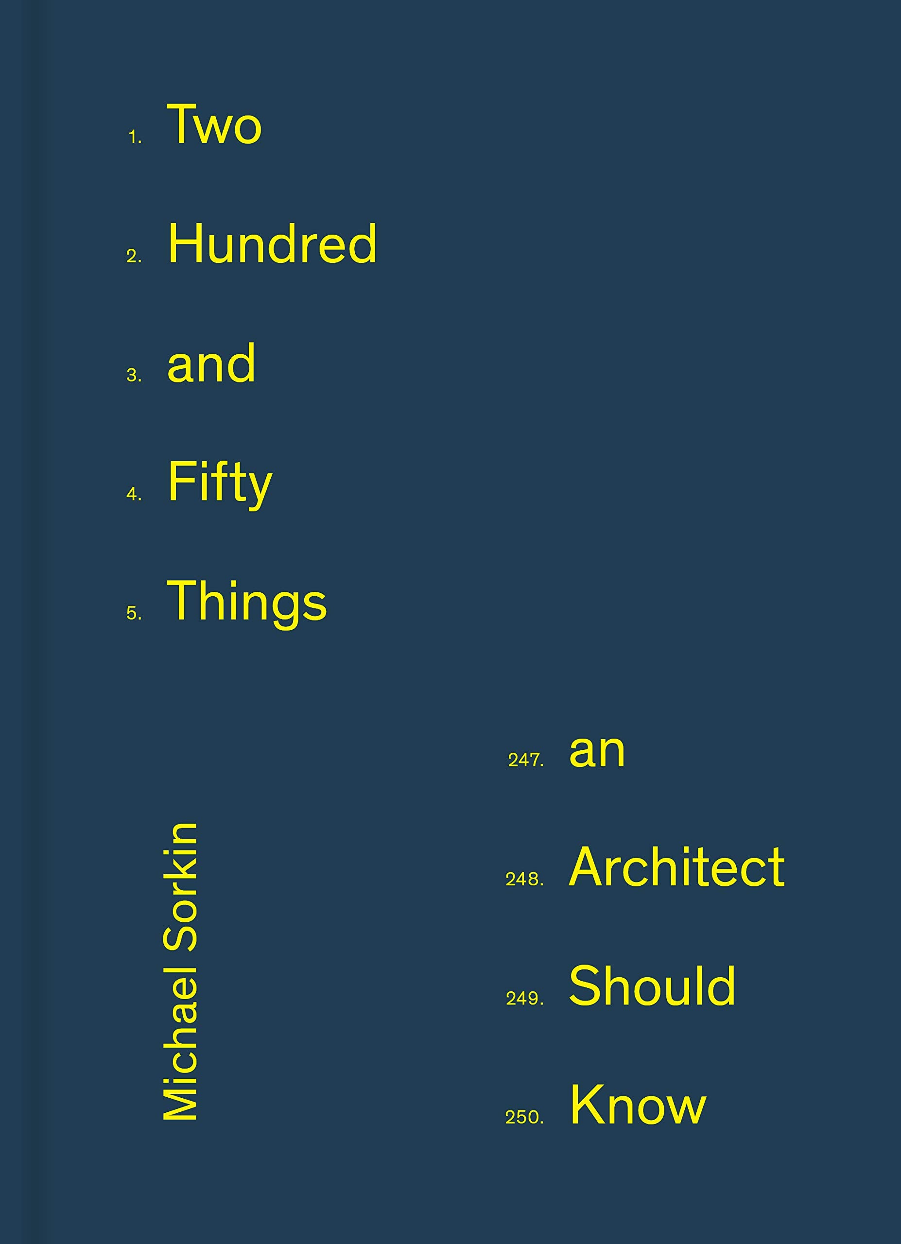 250 Things An Architect Should Know,Used
