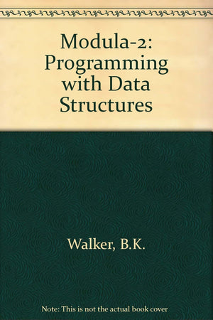 Modula2: Programming with data structures,Used