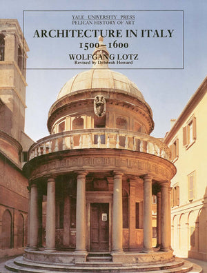 Architecture in Italy, 15001600 (The Yale University Press Pelican History of Art),Used