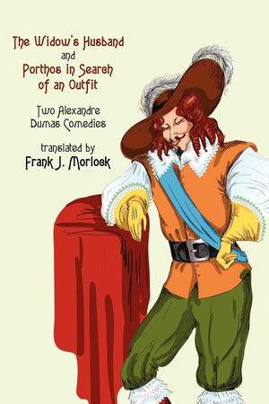 The Widow'S Husband' And 'Porthos In Search Of An Outfit'  Two Alexandre Duma,Used