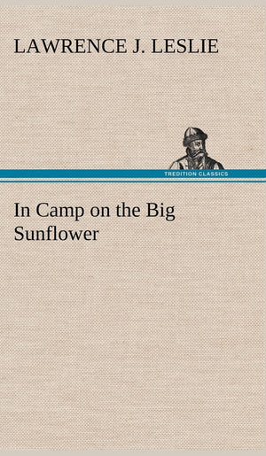 In Camp on the Big Sunflower,Used