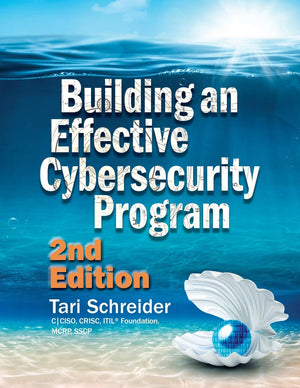 Building an Effective Cybersecurity Program, 2nd Edition,Used