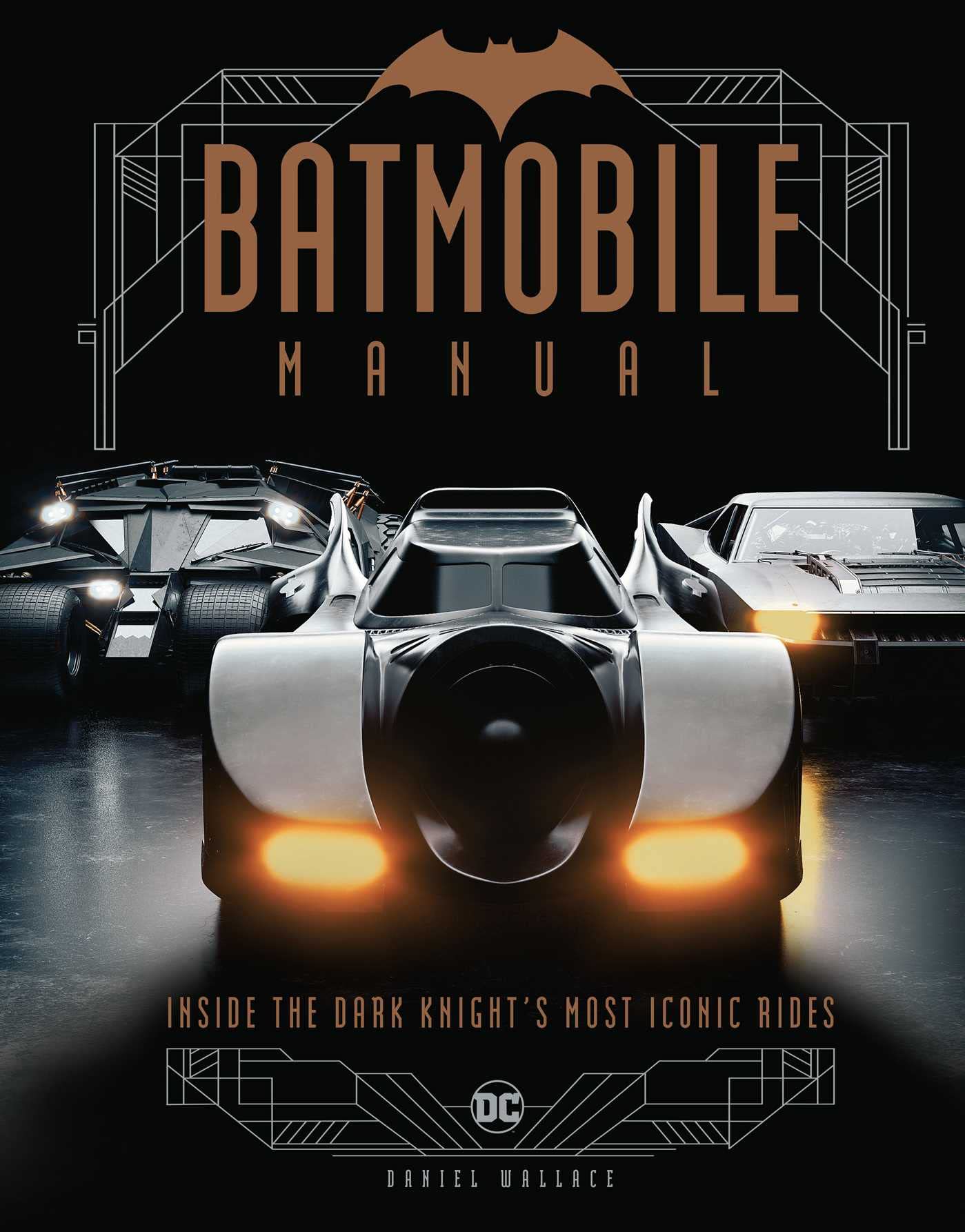 Batmobile Manual: Inside the Dark Knight's Most Iconic Rides (),Used