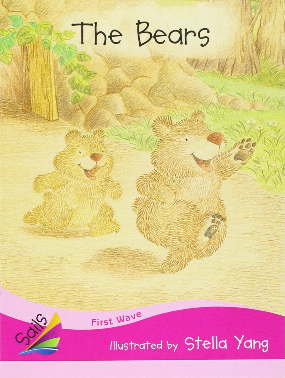 The Bears; Rigby Sails First Wave: Student Reader,Used