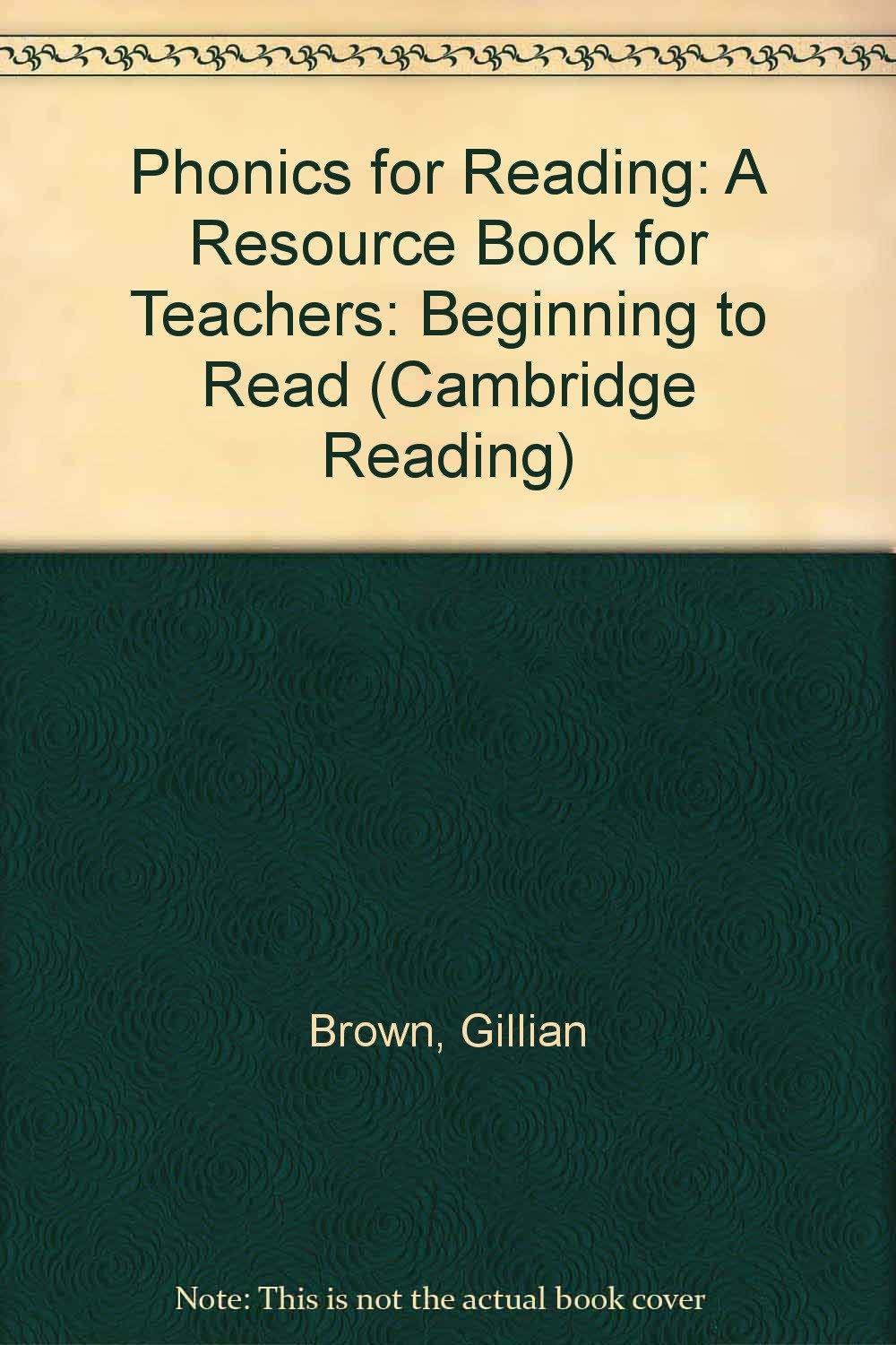 Phonics for Reading: A Resource Book for Teachers (Cambridge Reading),Used